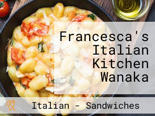 Francesca's Italian Kitchen Wanaka