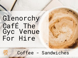 Glenorchy CafÉ The Gyc Venue For Hire