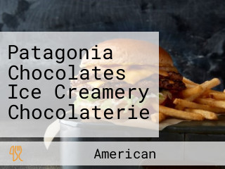 Patagonia Chocolates Ice Creamery Chocolaterie