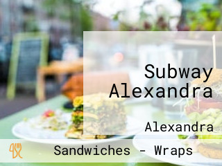 Subway Alexandra