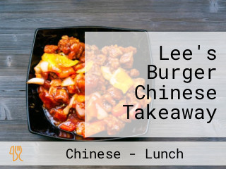 Lee's Burger Chinese Takeaway