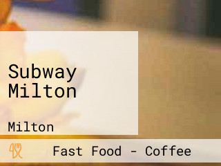 Subway Milton