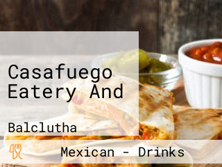 Casafuego Eatery And