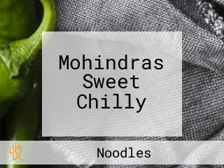 Mohindras Sweet Chilly