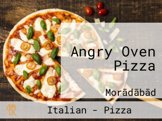 Angry Oven Pizza