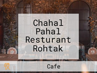 Chahal Pahal Resturant Rohtak