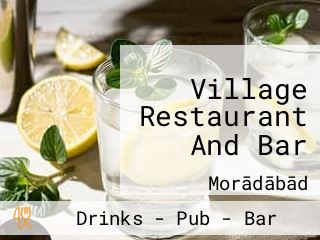 Village Restaurant And Bar