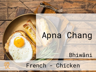 Apna Chang