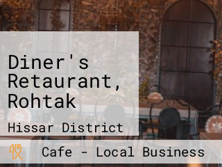 Diner's Retaurant, Rohtak