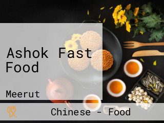 Ashok Fast Food