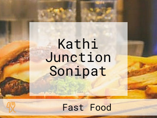 Kathi Junction Sonipat