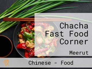 Chacha Fast Food Corner