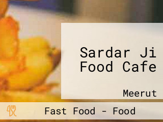 Sardar Ji Food Cafe