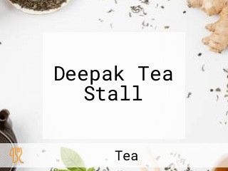 Deepak Tea Stall