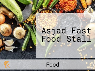 Asjad Fast Food Stall