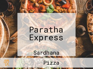 Paratha Express