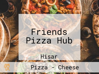 Friends Pizza Hub