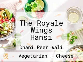 The Royale Wings Hansi