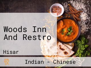 Woods Inn And Restro