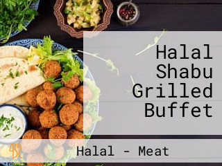 Halal Shabu Grilled Buffet