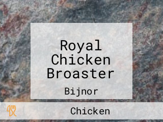 Royal Chicken Broaster