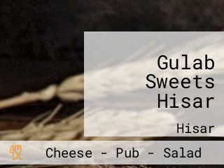 Gulab Sweets Hisar