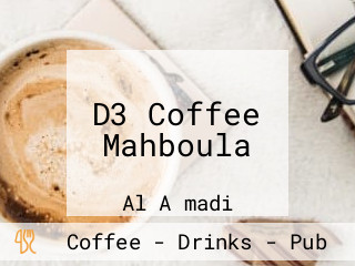 D3 Coffee Mahboula