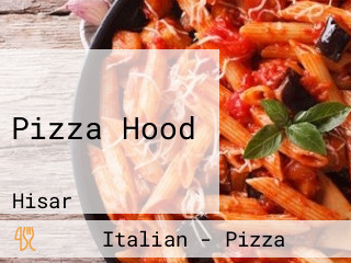 Pizza Hood