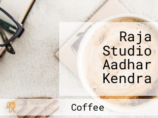 Raja Studio Aadhar Kendra