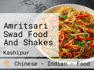 Amritsari Swad Food And Shakes