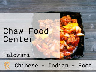 Chaw Food Center