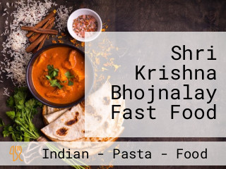 Shri Krishna Bhojnalay Fast Food