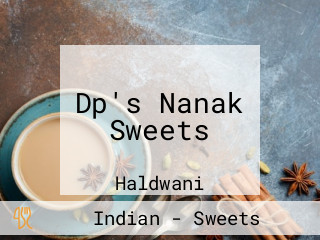 Dp's Nanak Sweets