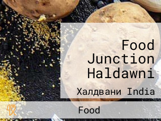 Food Junction Haldawni