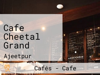 Cafe Cheetal Grand