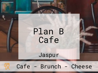 Plan B Cafe