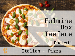 Fulmine Box Taefere