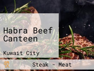 Habra Beef Canteen