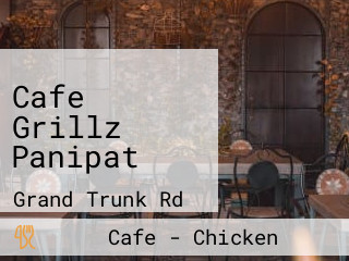 Cafe Grillz Panipat