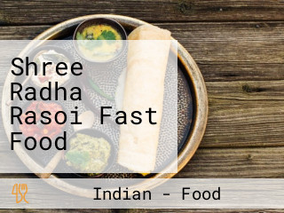 Shree Radha Rasoi Fast Food