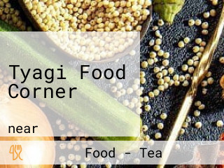 Tyagi Food Corner