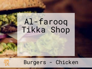 Al-farooq Tikka Shop الفاروق تکہ شاپ