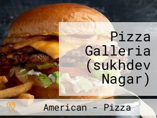 Pizza Galleria (sukhdev Nagar)