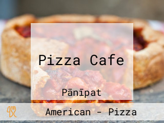 Pizza Cafe