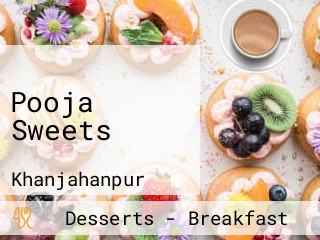 Pooja Sweets