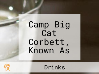 Camp Big Cat Corbett, Known As Riverside By Shekhar Corbett Safari Camp, Khulbe Garden ,dhikuli,