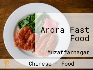 Arora Fast Food