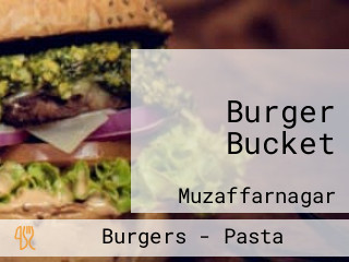 Burger Bucket