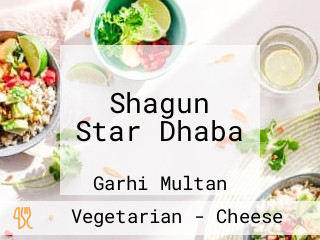 Shagun Star Dhaba