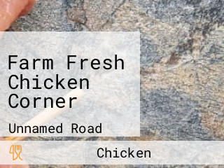 Farm Fresh Chicken Corner